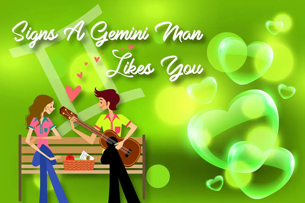Signs a Gemini Man Likes You