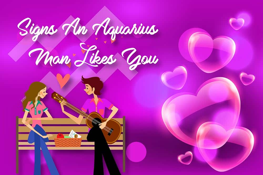 11 Obvious Signs an Aquarius Man Likes You