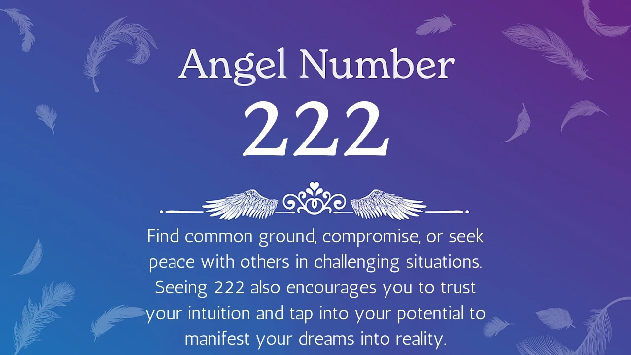 Angel Number 222 Meaning in Love, Spirituality, Numerology & More