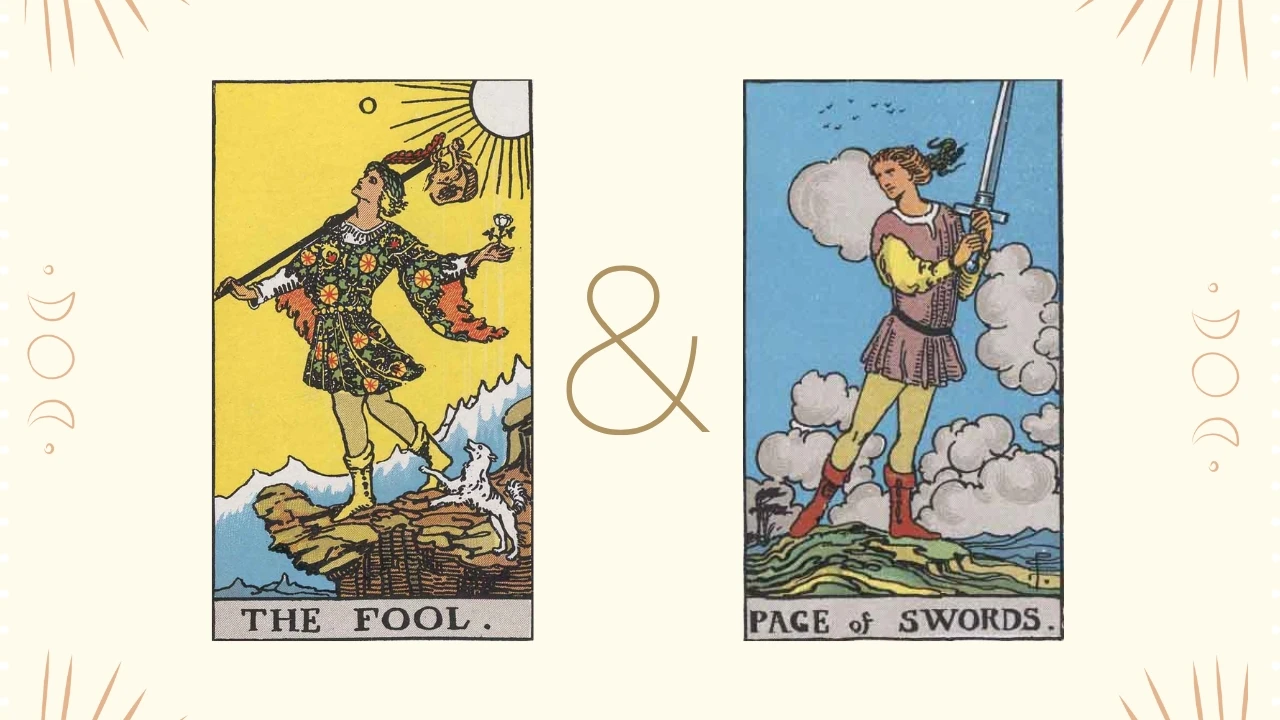 The Fool Tarot Card and the Page of Swords