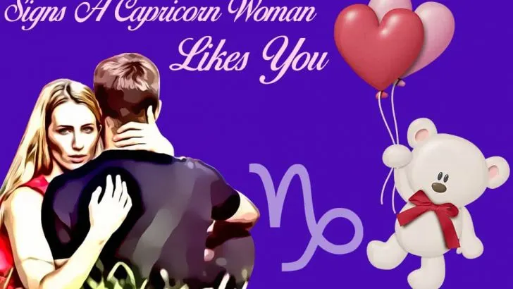 Signs a Capricorn Woman Likes You