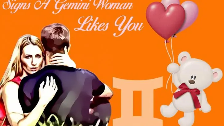 Signs a Gemini Woman Likes You