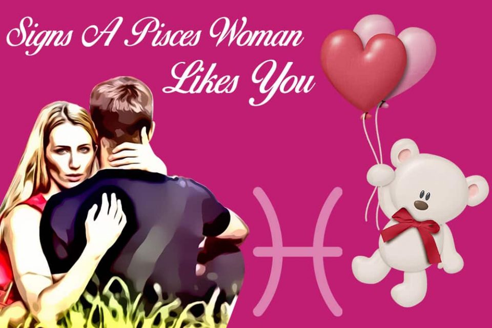 12 Obvious Signs a Pisces Woman Likes You - Numerology Sign