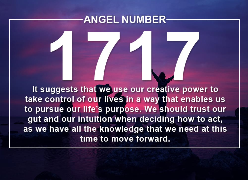 Angel Number 1717 Meanings – Why Are You Seeing 1717?