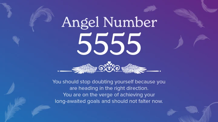 Angel Number 5555 Meaning & Symbolism