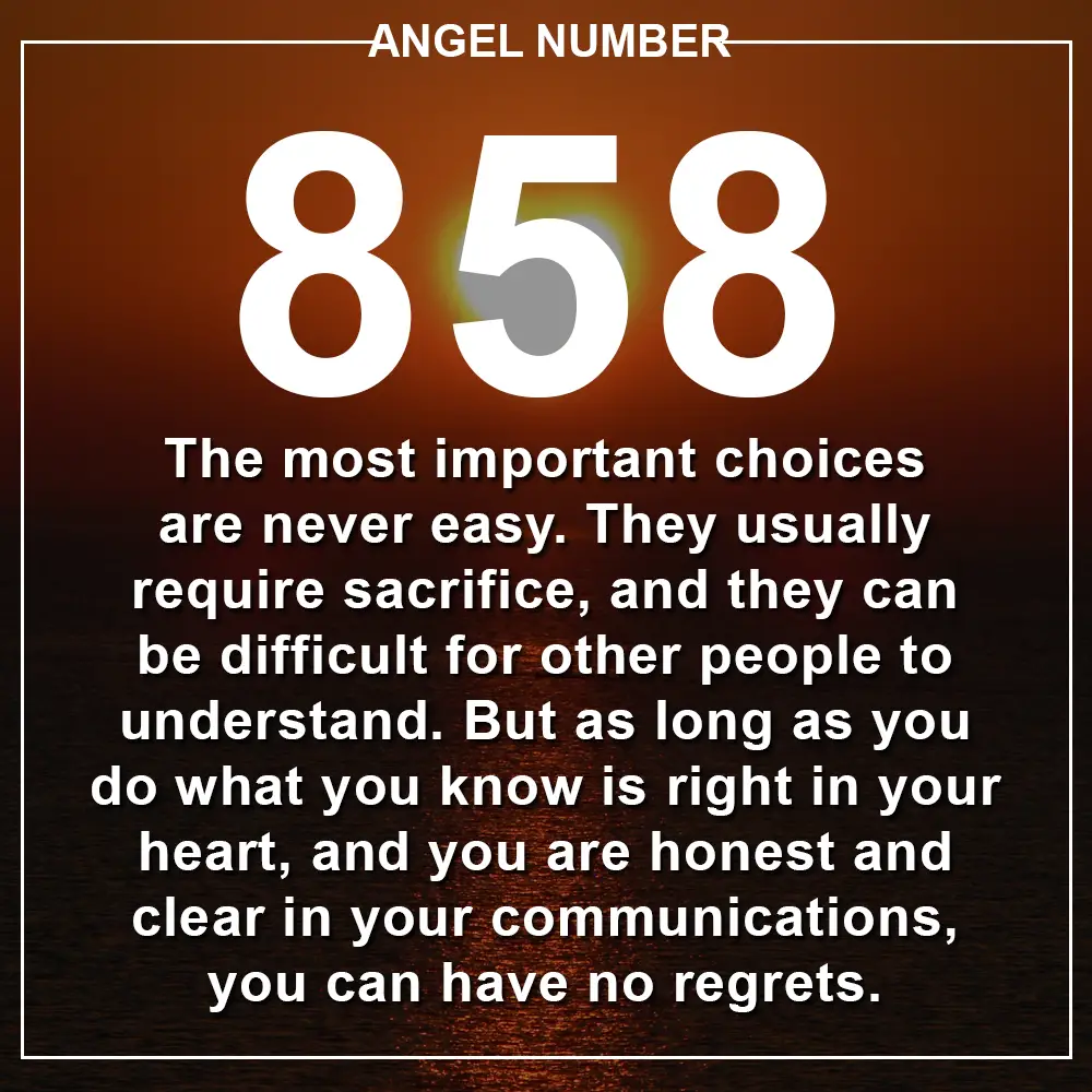 Angel Number 858 Meanings – Why Are You Seeing 858?