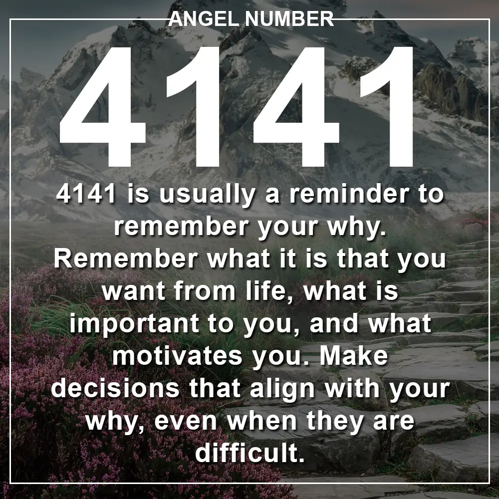 Angel Number 4141 Meanings