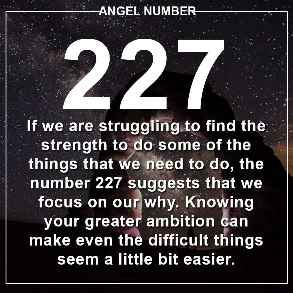 Angel Number 227 Meanings