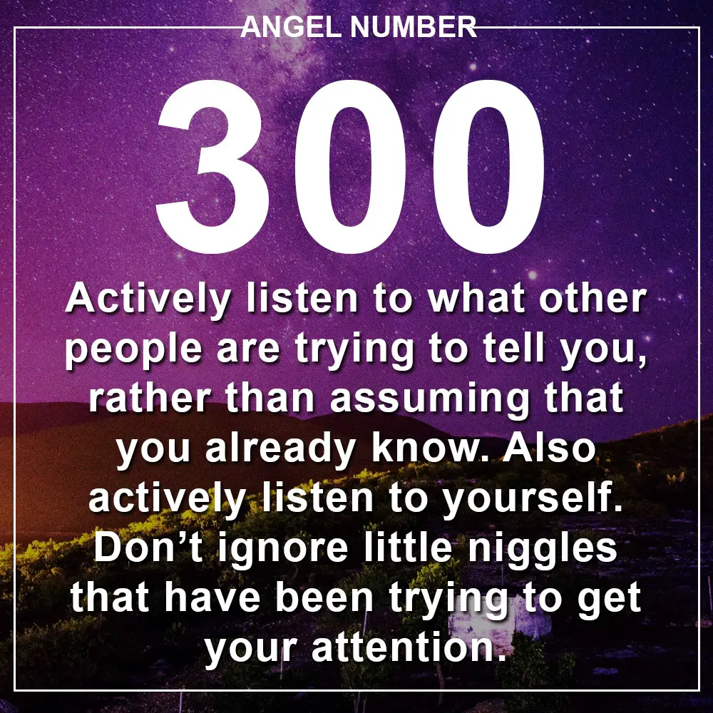 Angel Number 300 Meanings