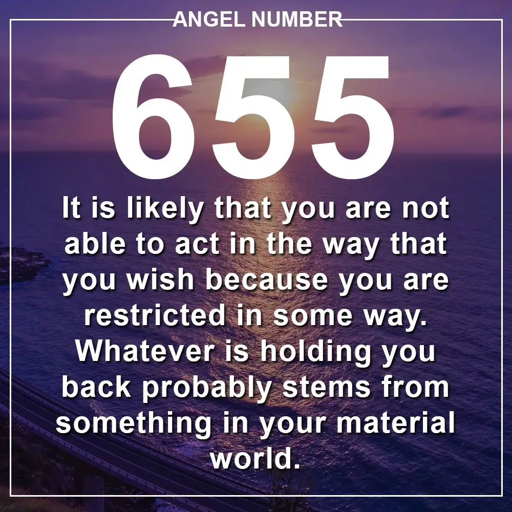 Angel Number 655 Meanings