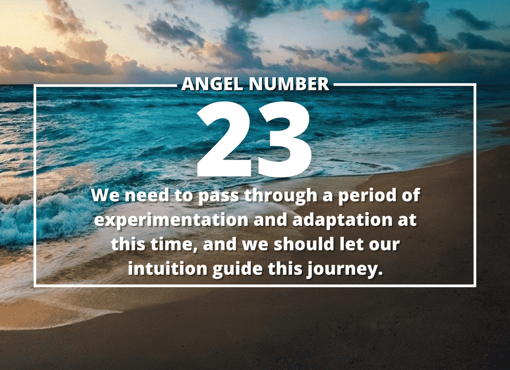Angel Number 23 Meanings – Why Are You Seeing 23?