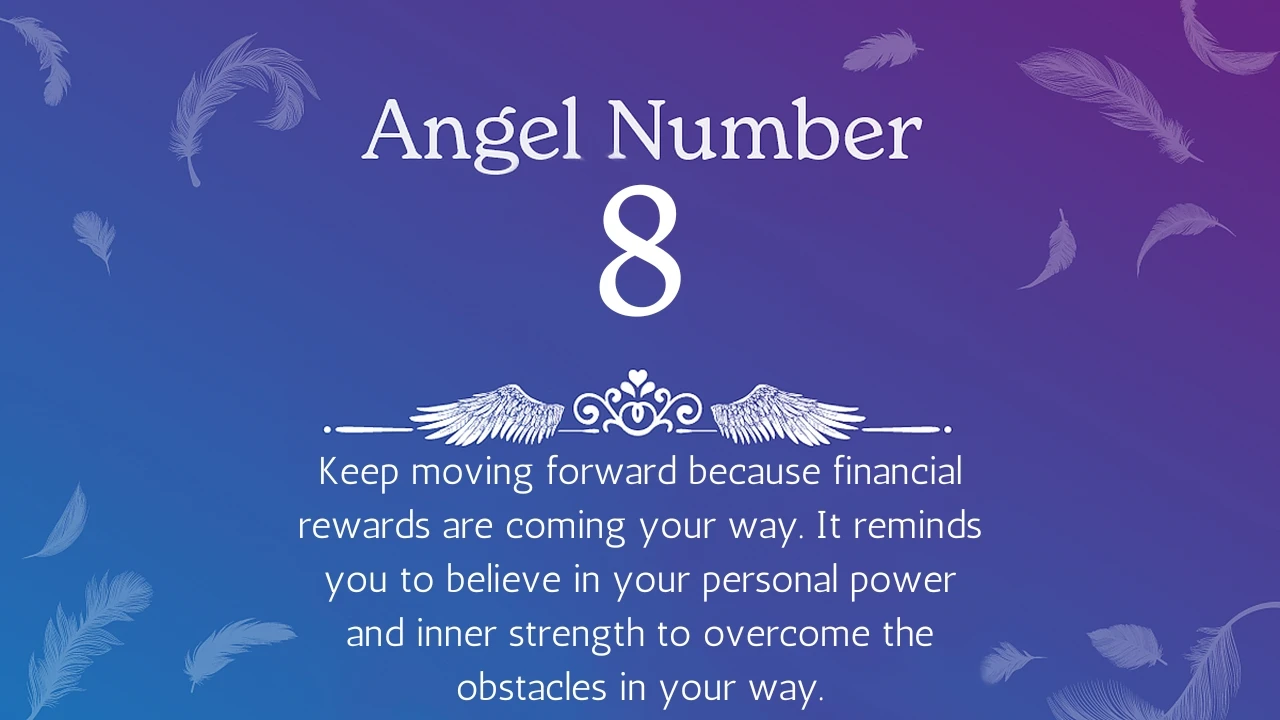 Angel Number 8 Meanings and Symbolism