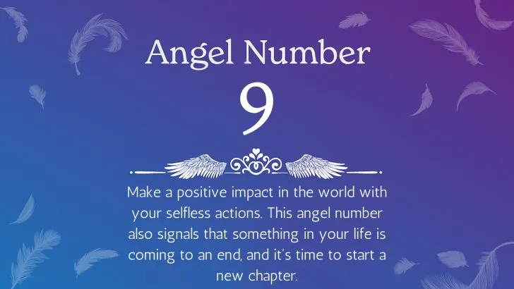 Angel Number 9 Meanings and Symbolism