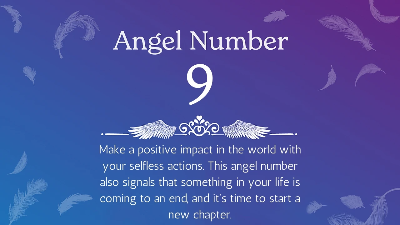 Angel Number 9 Meaning and Symbolism - Numerology Sign