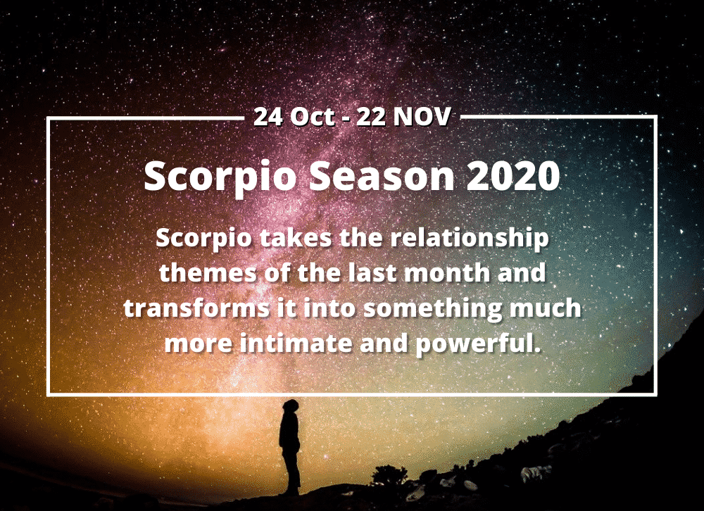 Scorpio Season 2020 Sun Sign Horoscope