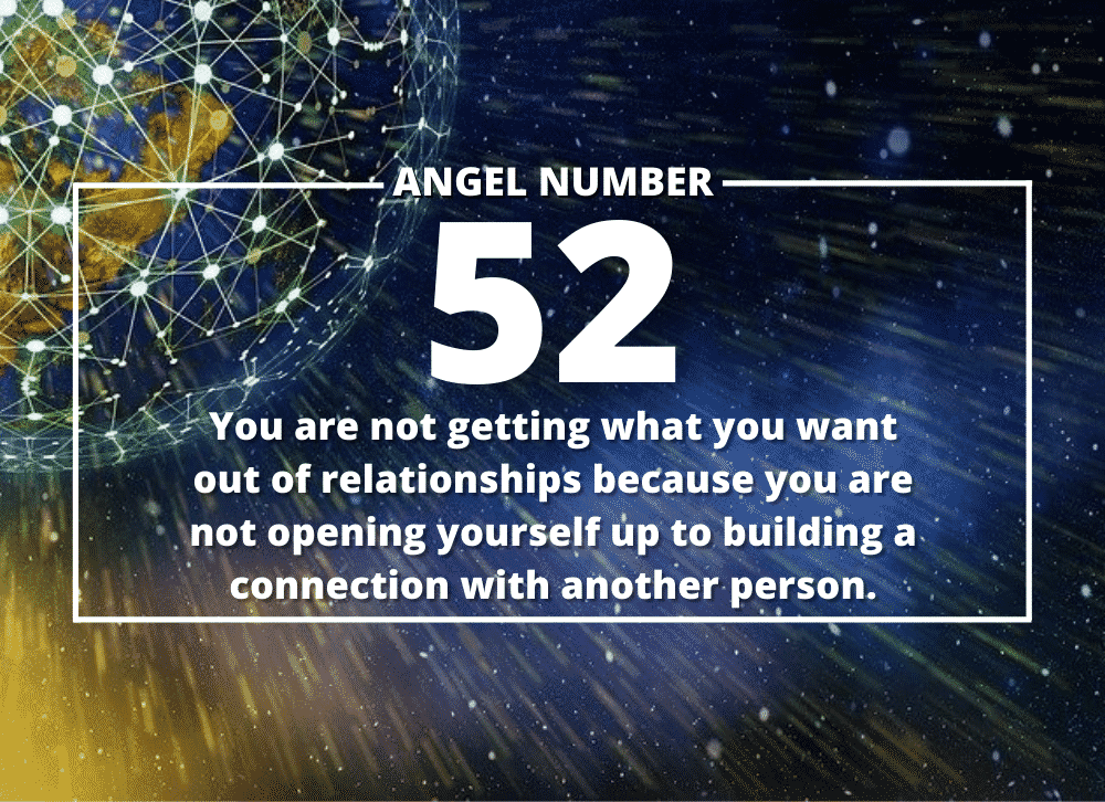Angel Number 52 Meanings – Why Are You Seeing 52?
