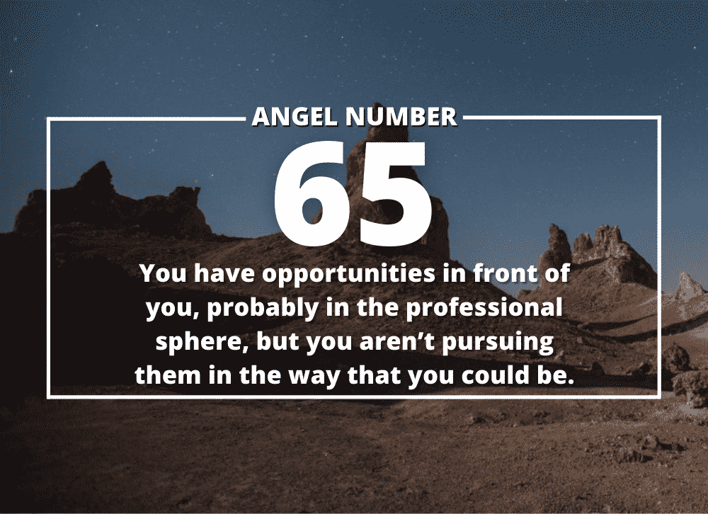 Angel Number 65 Meanings – Why Are You Seeing 65?