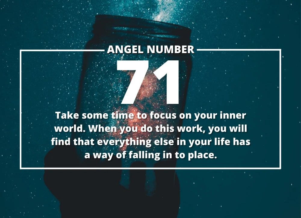 Angel Number 71 Meanings