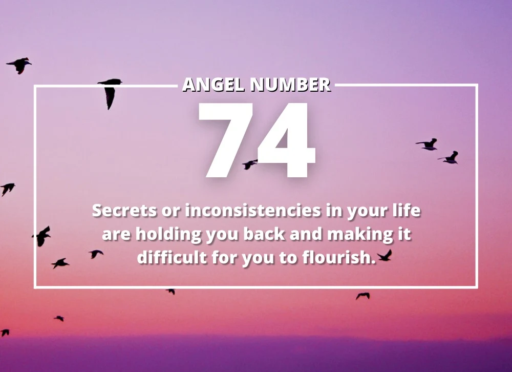 Angel Number 74 Meanings
