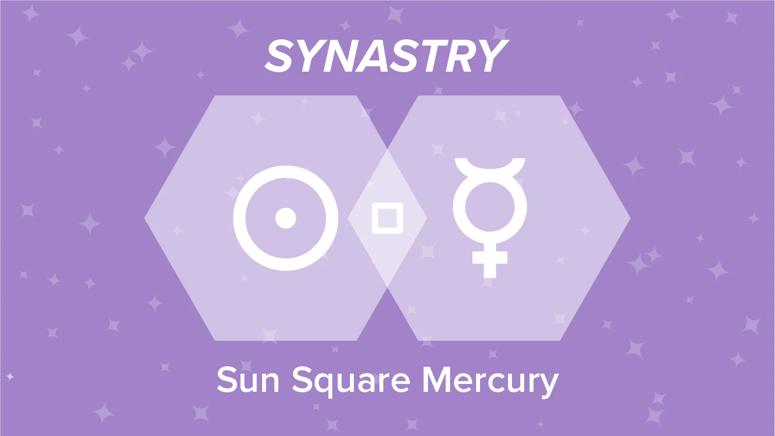 Sun Square Mercury Synastry: Relationships and Friendships Explained