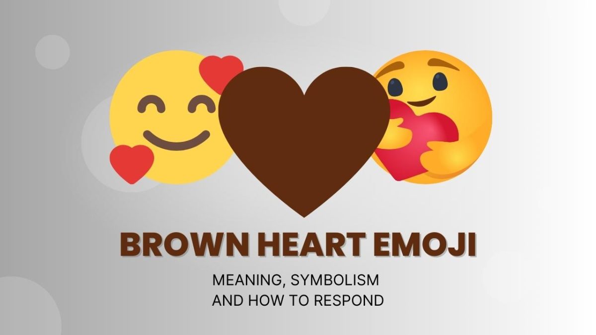 Brown Heart Emoji Meaning🤎 and How to Respond