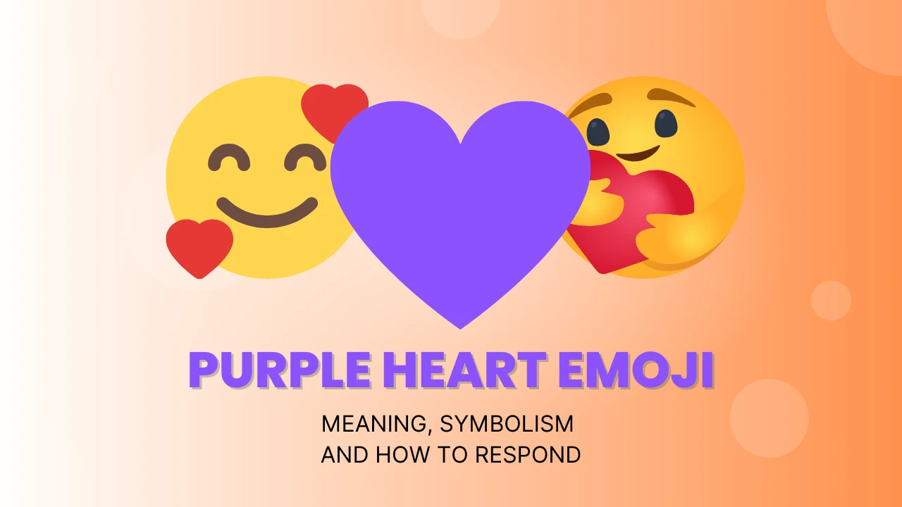 Purple Heart Emoji Meaning💜 and How to Respond